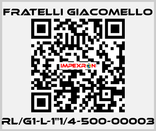 RL/G1-L-1"1/4-500-00003 Fratelli Giacomello