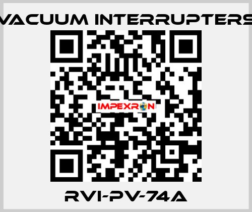 RVI-PV-74A Vacuum Interrupters
