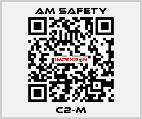 C2-M AM SAFETY
