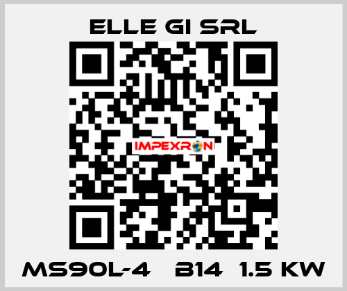 MS90L-4   B14  1.5 KW ELLE GI SRL