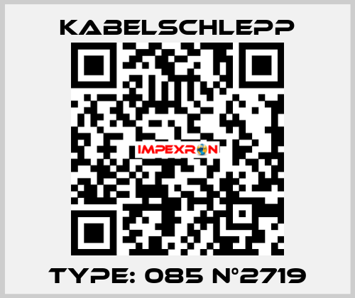 Type: 085 N°2719 KabelSchlepp