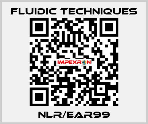 NLR/EAR99 FLUIDIC TECHNIQUES