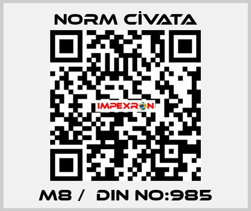 M8 /  DIN NO:985 NORM CİVATA
