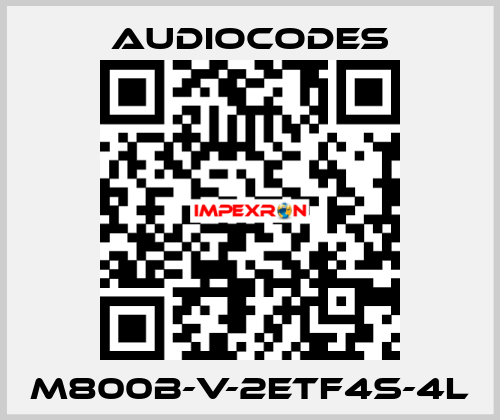 M800B-V-2ETF4S-4L AudioCodes