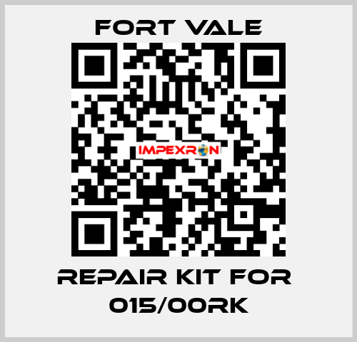 repair kit for  015/00RK Fort Vale
