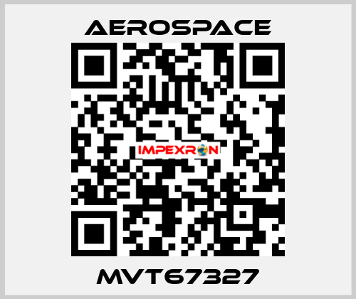 MVT67327 Aerospace
