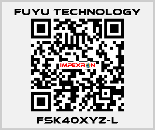 FSK40XYZ-L FUYU Technology