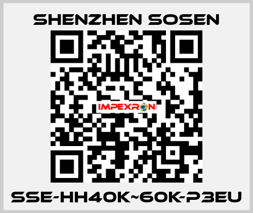SSE-HH40K~60K-P3EU Shenzhen SOSEN