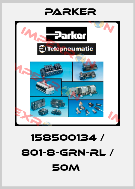 158500134 / 801-8-GRN-RL / 50m  Parker
