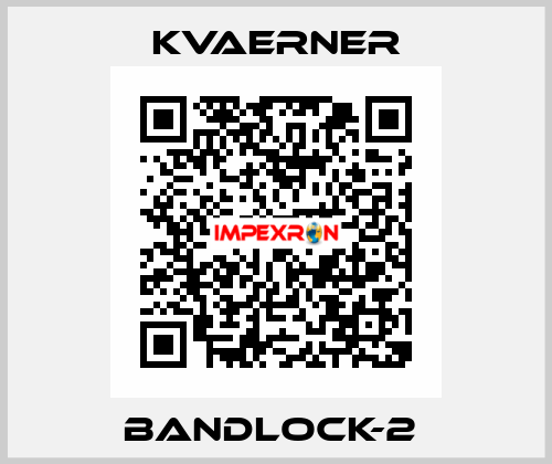 BANDLOCK-2  KVAERNER