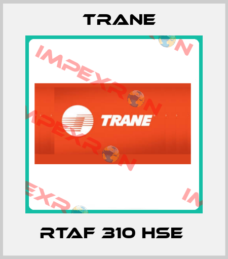 RTAF 310 HSE  Trane