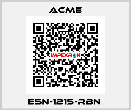 ESN-1215-RBN  Acme