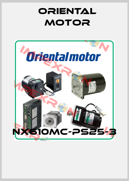 NX610MC-PS25-3  Oriental Motor