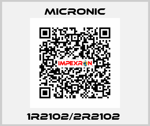 1R2102/2R2102  Micronic
