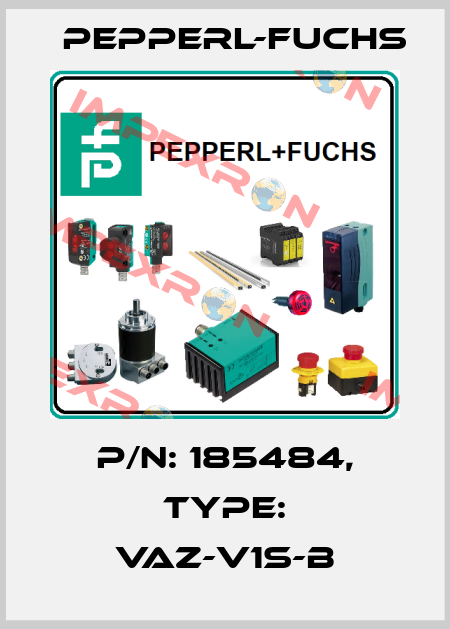 p/n: 185484, Type: VAZ-V1S-B Pepperl-Fuchs