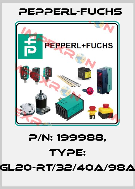 p/n: 199988, Type: GL20-RT/32/40a/98a Pepperl-Fuchs