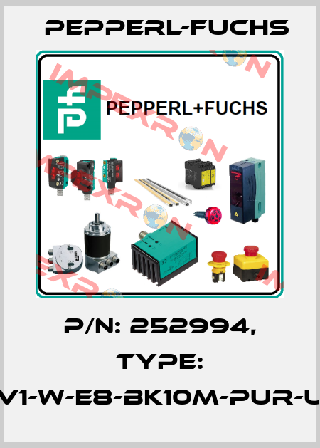 p/n: 252994, Type: V1-W-E8-BK10M-PUR-U Pepperl-Fuchs