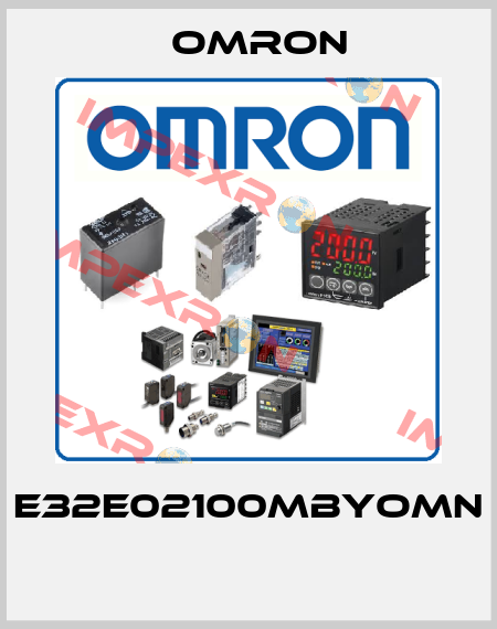 E32E02100MBYOMN  Omron