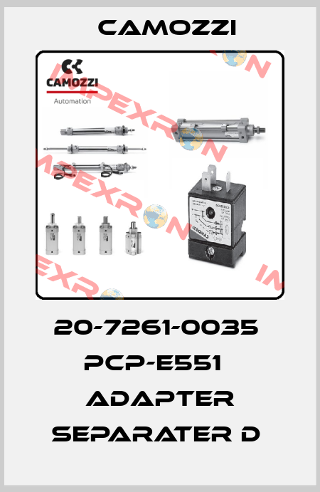 20-7261-0035  PCP-E551   ADAPTER SEPARATER D  Camozzi