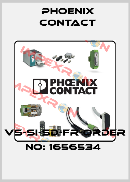 VS-SI-SD-FR-ORDER NO: 1656534  Phoenix Contact