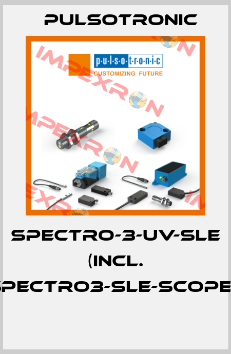 SPECTRO-3-UV-SLE   (incl. SPECTRO3-SLE-Scope*)  Pulsotronic