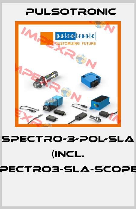 SPECTRO-3-POL-SLA   (incl. SPECTRO3-SLA-Scope*)  Pulsotronic