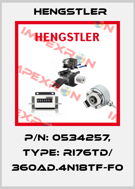p/n: 0534257, Type: RI76TD/ 360AD.4N18TF-F0 Hengstler