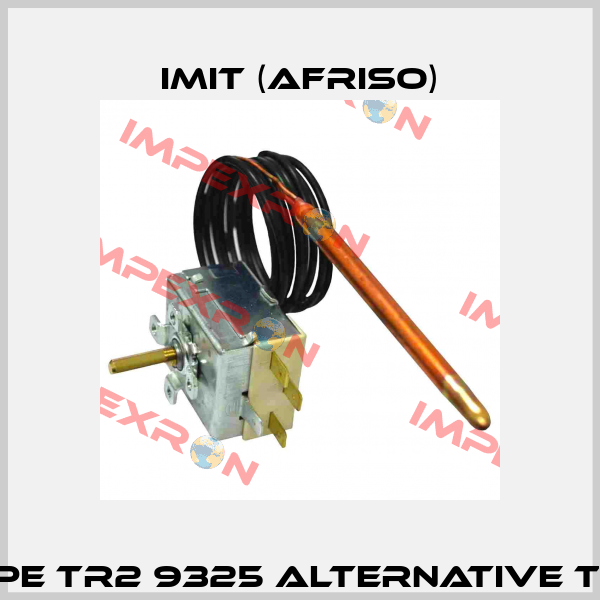 TR 0/86°C TYPE TR2 9325 alternative TRT TR2/711 EU IMIT (Afriso)