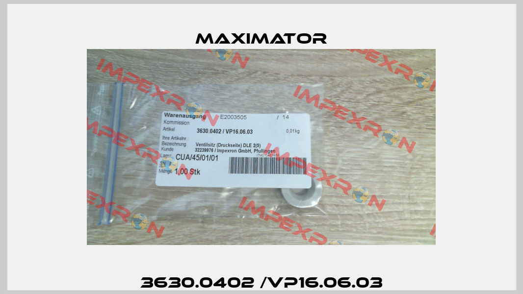3630.0402 /VP16.06.03 Maximator