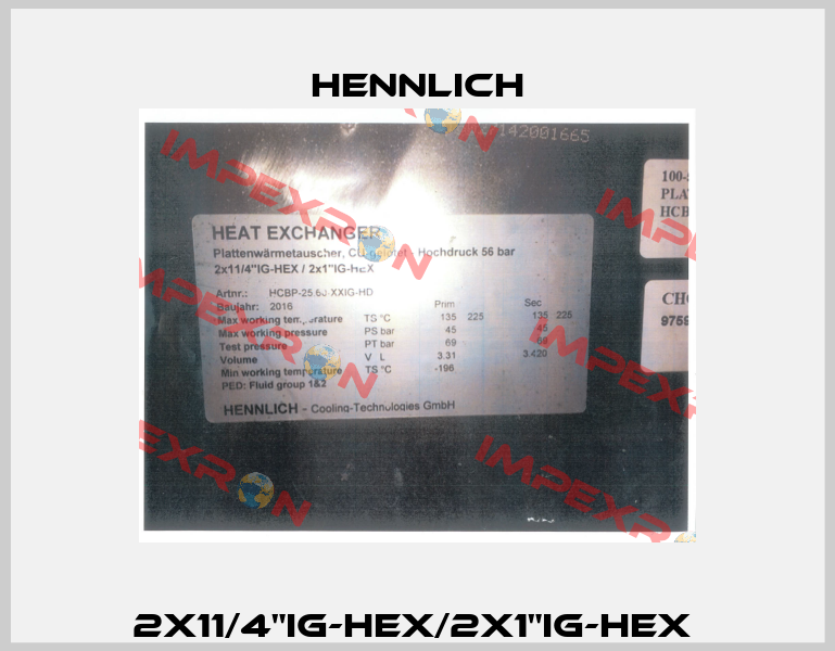 2x11/4"IG-HEX/2x1"IG-HEX  Hennlich